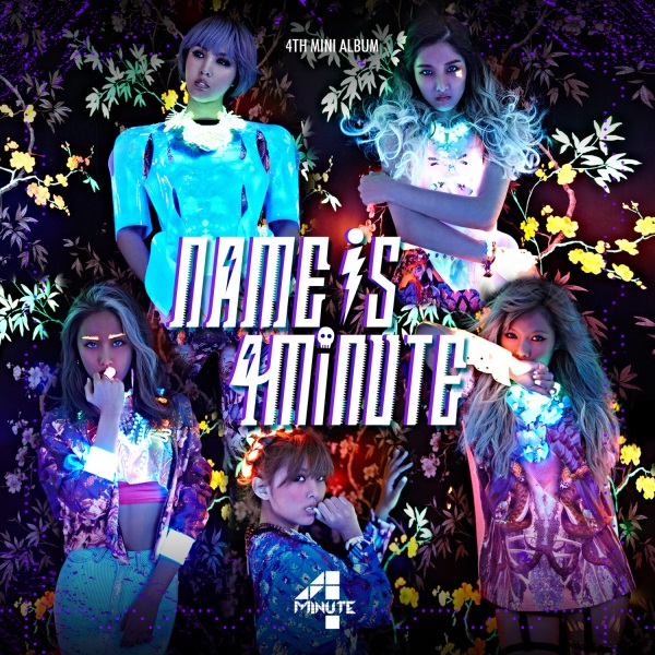 4Minute - Name Is 4Minute